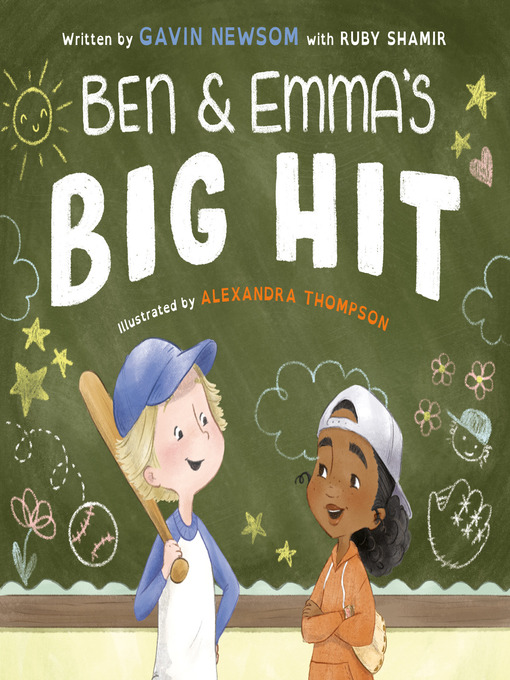 Title details for Ben and Emma's Big Hit by Gavin Newsom - Wait list